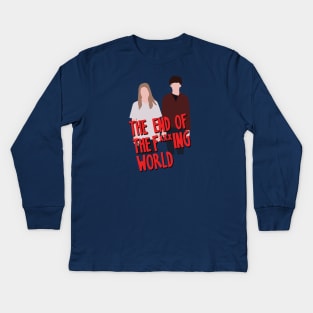 The End Of The Fucking World Kids Long Sleeve T-Shirt